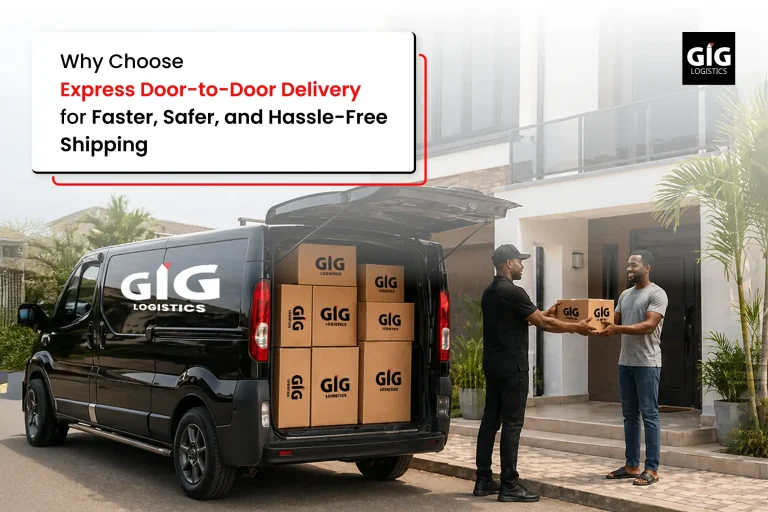 Why Choose Express Door-to-Door Delivery for Faster, Safer, and Hassle-Free Shipping